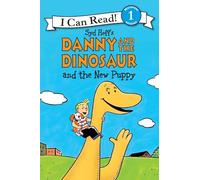 Danny and the Dinosaur and the New Puppy (I Can Read Level 1) – Harper Collins Publishers