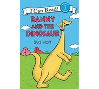 Danny and the Dinosaur (I Can Read Level 1)