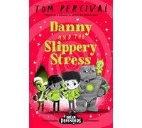 Danny and the Slippery Stress – Dream Defenders #4