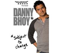 Danny Bhoy: Subject To Change [DVD]