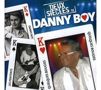Danny Boy - Danny Boy - Deux Siecles De Danny Boy
