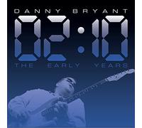 Danny Bryant - 02:10 The Early Years (LP) [VINYL]