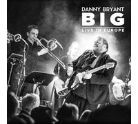 Danny Bryant - BIG - New CD - 98 - Z4z