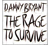 Danny Bryant - Rage to Survive - Vinyl Record 12 Album - 75 - A4z