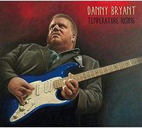 Danny Bryant - Temperature Rising [VINYL]