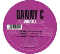 Danny C - Work! [Vinyl Single] [VINYL]