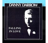 Danny Darrow - Falling in Love