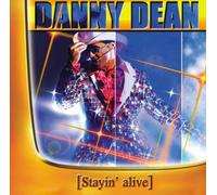 Danny Dean - Stayin' Alive