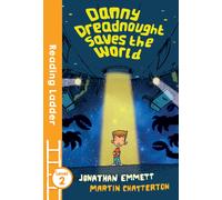 Danny Dreadnought Saves the World
