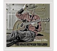 DANNY ELLIS - Space Between the Lines