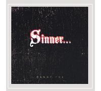 DANNY FOX - Sinner Saved By Grace