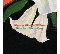 Danny George Wilson - We've Got A Lot To Learn