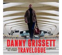 DANNY GRISSETT - TRAVELOGUE - cd - 70 - A4z