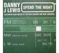 Danny J Lewis - Spend the Night [12" VINYL]
