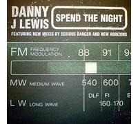Danny J Lewis - Spend The Night