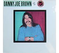 DANNY JOE BROWN - danny joe brown & danny joe brown band LP