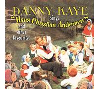 Danny Kaye – Sings Hans Christian Andersen and Other Favourites