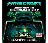 Danny Lore Minecraft Journey to the Ancient City Paperback Book Danny Lore Multicolor
