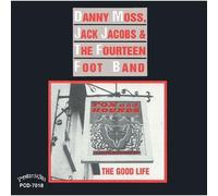 Danny Moss and Jack Jacobs - Good Life, The [European Import]