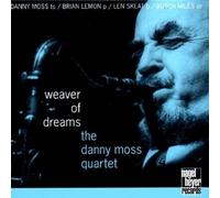 Danny Moss - Weaver of Dreams
