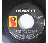 Danny O'Keefe 45 RPM Good Time Charlie's Got the Blues / The Valentine Pieces