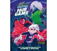 Danny Phantom: Fair Game: A Graphic Novel (A Danny Phantom Original Graphic Novel)