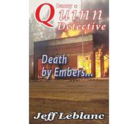 Danny Quinn Private Detective: Death by Embers: 2 (Danny Quinn Detective)