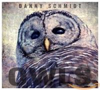 Danny Schmidt - Owls