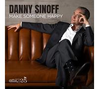 DANNY SINOFF - MAKE SOMEONE HAPPY (BLACK VINYL EDITION) [VINYL]