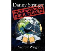 Danny Stringer (International Beer Tester)