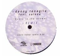 Danny Tenaglia - Music Is The Answer (Remix)
