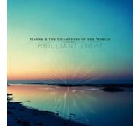 DANNY THE CHAMPION - BRILLIANT LIGHT - New Vinyl Record - 79 - W1398z