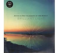 Danny and the Champions of the World Brilliant Light Double LP Vinyl VJLP233 NEW