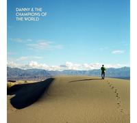 Danny & The Champions Of The World - You Are Not A Stranger Here