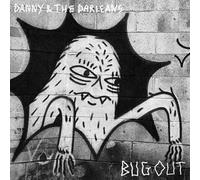 Danny & The Darleans - Bug Out