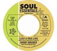 Danny Wagner & The Kindr I Lost a True Love/This Thing Call (Vinyl) (US IMPORT)