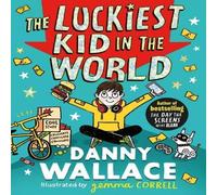 Danny Wallace The Luckiest Kid in the World Book Danny Wallace Multicolor