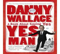 Danny Wallace Yes Man Paperback Book Danny Wallace Multicolor