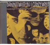 Danny Wilson - I Can't Wait