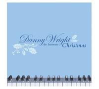 Danny Wright - Intimate Collection [Us Import]