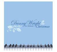 Danny Wright - Intimate Collection [Us Import]