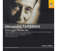 Danny Zelibor - Alexander Tansman: Complete Piano Music, Volume Two