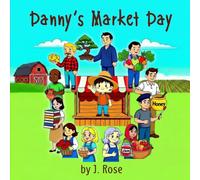 Danny's Market Day (Danny's Adventures)