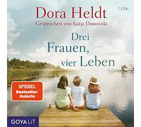 Danowski,Katja - Drei Frauen, Vier Leben