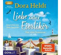 Danowski,Katja - Liebe Oder Eierlikör-Fast Eine Romanze (Sommerkr