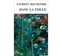 DANS LA FOULE