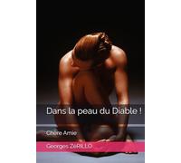 Dans la peau du Diable !: Chère Amie