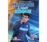 Dans la peau d'un policier:Missions à haut risque: 08