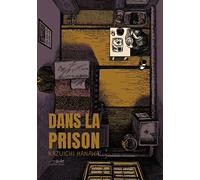 DANS LA PRISON - EDITION INTEGRALE