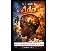 Dans la tête d'un ado